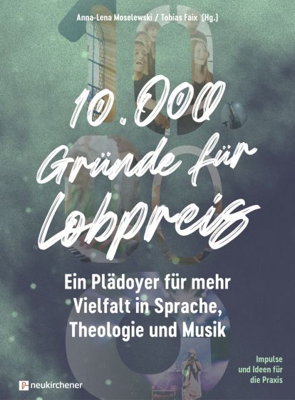Moselewski/Faix, 10.000 Gründe für Lobpreis – Ansicht 1
